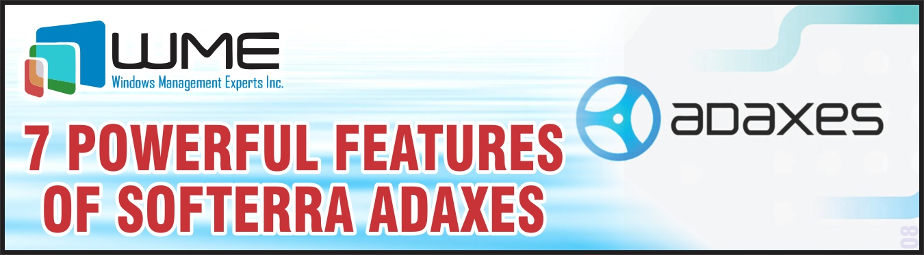 7 Powerful Features of Softerra Adaxes