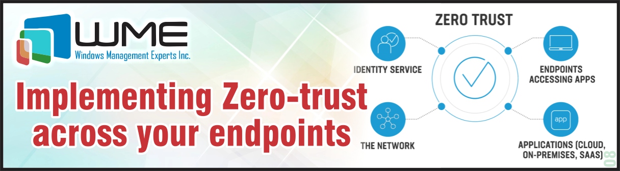 WME Article - Implementing Zero Trust Across All Endpoints