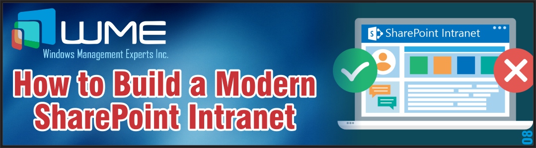 WME Article - How to Build a Modern SharePoint Intranet
