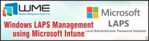 Windows LAPS Management using Intune