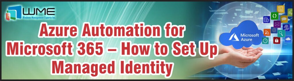 Azure Automation for Microsoft 365