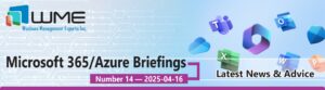 WME Microsoft 365 Updates No. 014
