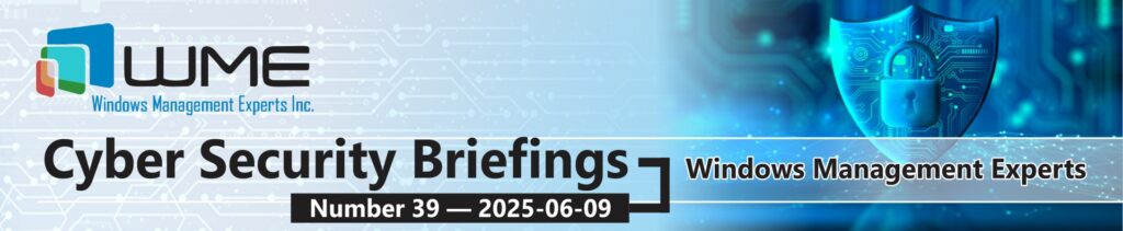 WME Cybersecurity Briefings No. 039