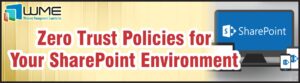 Zero Trust Policies for your SharePoint Environment