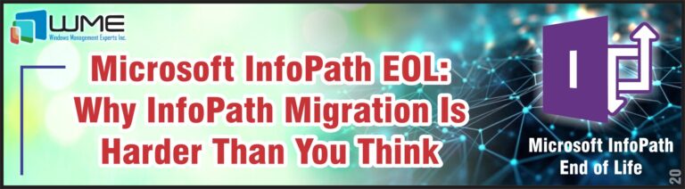 Microsoft InfoPath EOL - Why InfoPath Migration Harder Than You Think