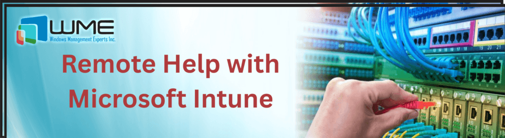 Remote Help with Microsoft Intune