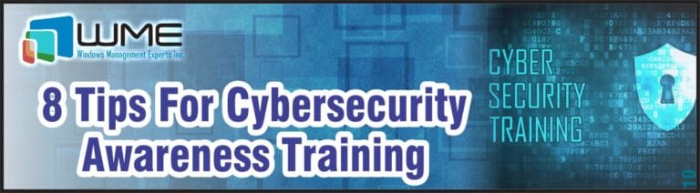 WME Article 8 Tips for Cybersecurity Awareness Training
